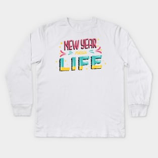 Happy New Year New Life Kids Long Sleeve T-Shirt